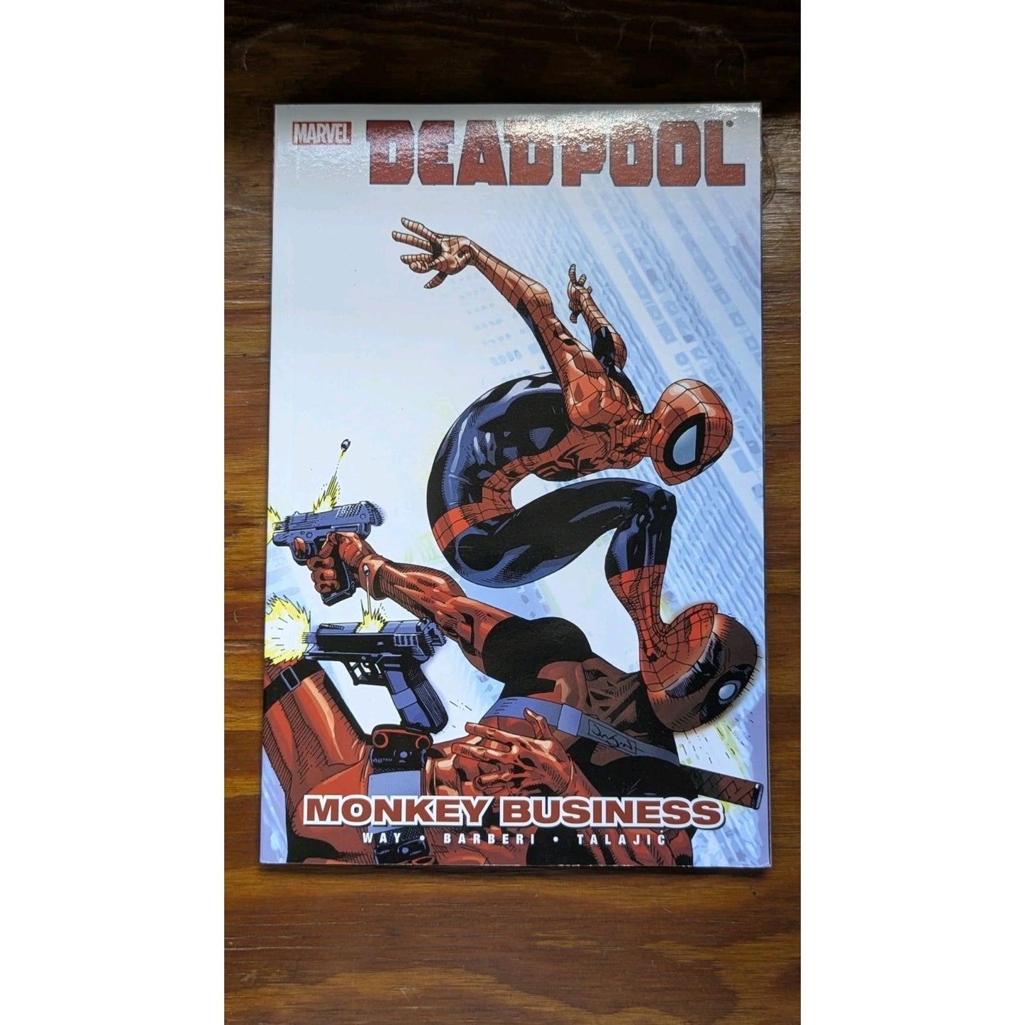 Deadpool: Monkey Business Vol 4 TPB (2010) Way Barberi Talajic Spider-Man